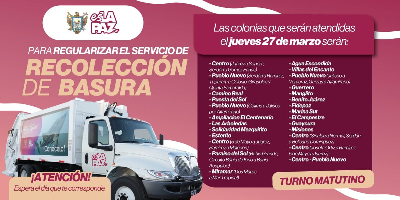 Anuncian recolección de basura para el jueves 26 de marzo