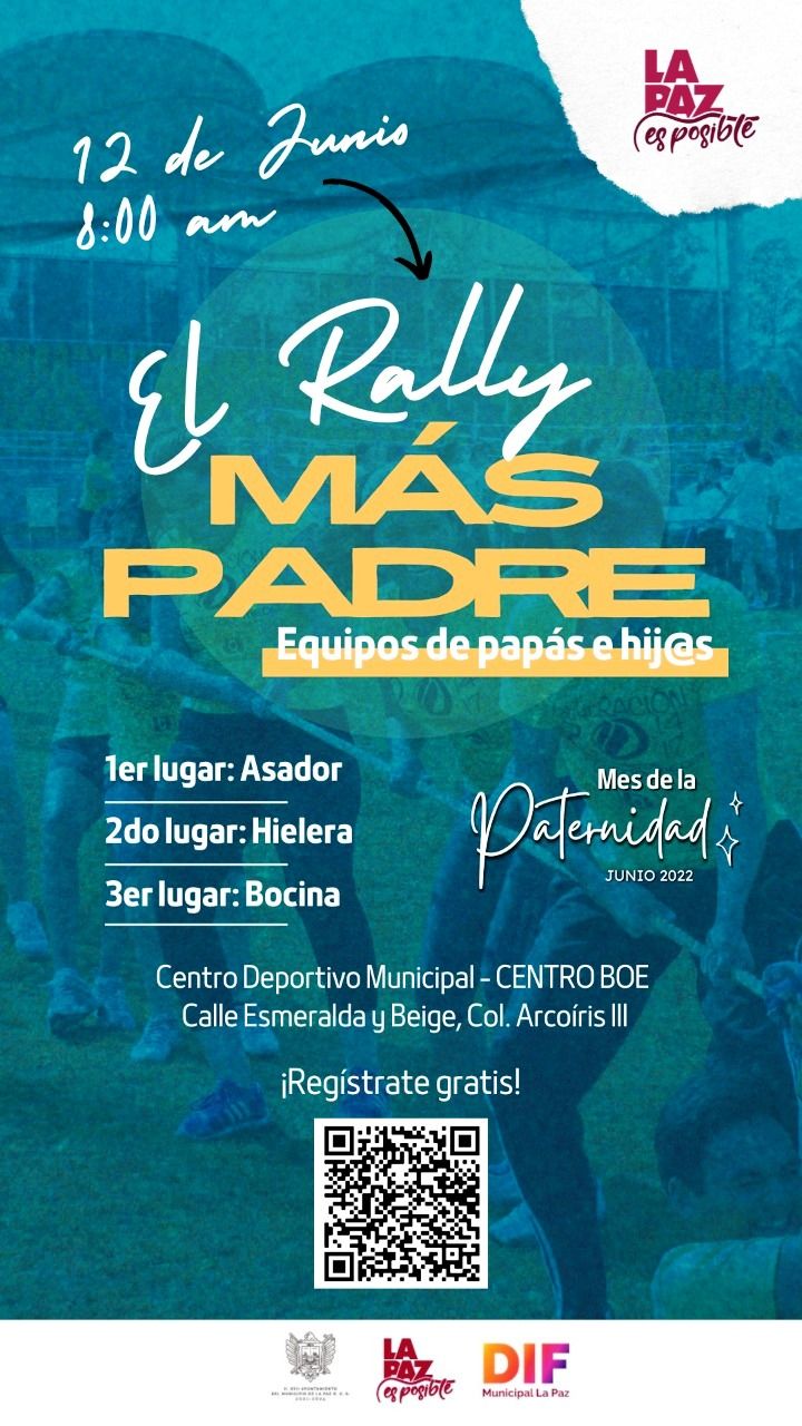 Invita Ayuntamiento de La Paz a participar en “El Rally Más Padre”