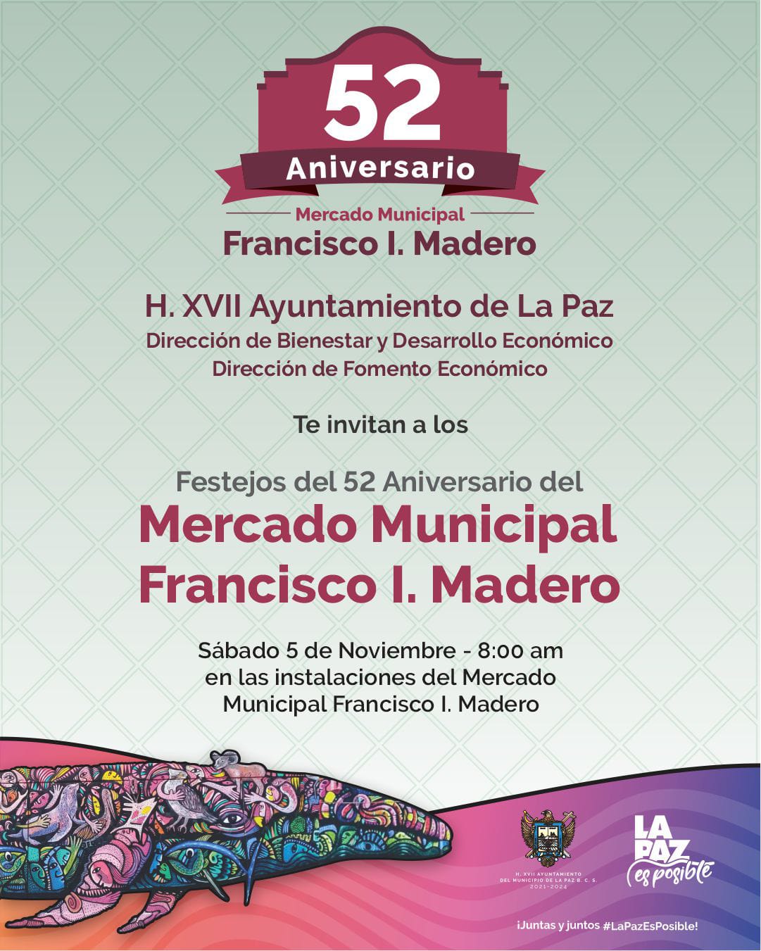 Invitan a la celebración del 52 Aniversario del Mercado Madero