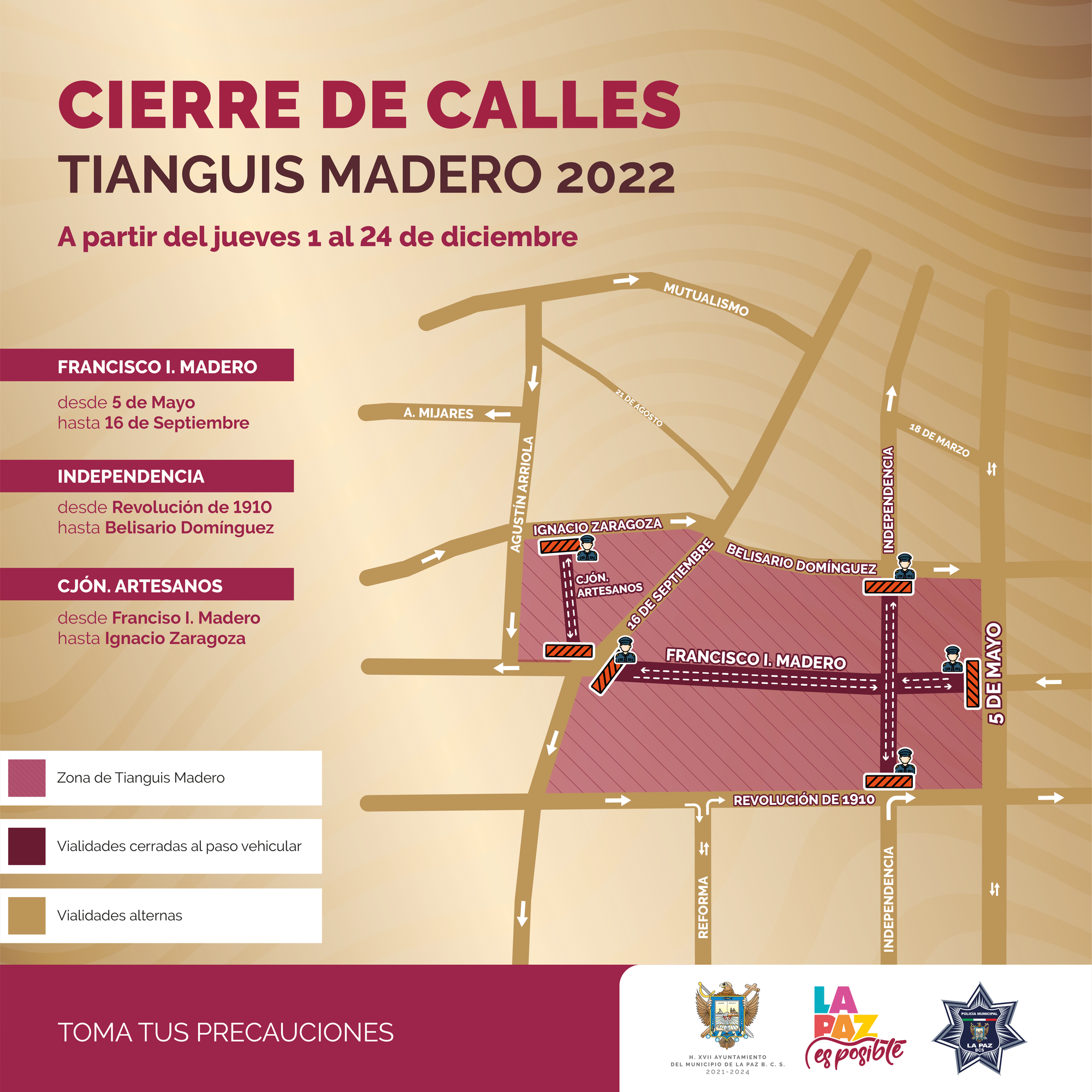Cierre de vialidades por el tradicional Tianguis Madero 2022.