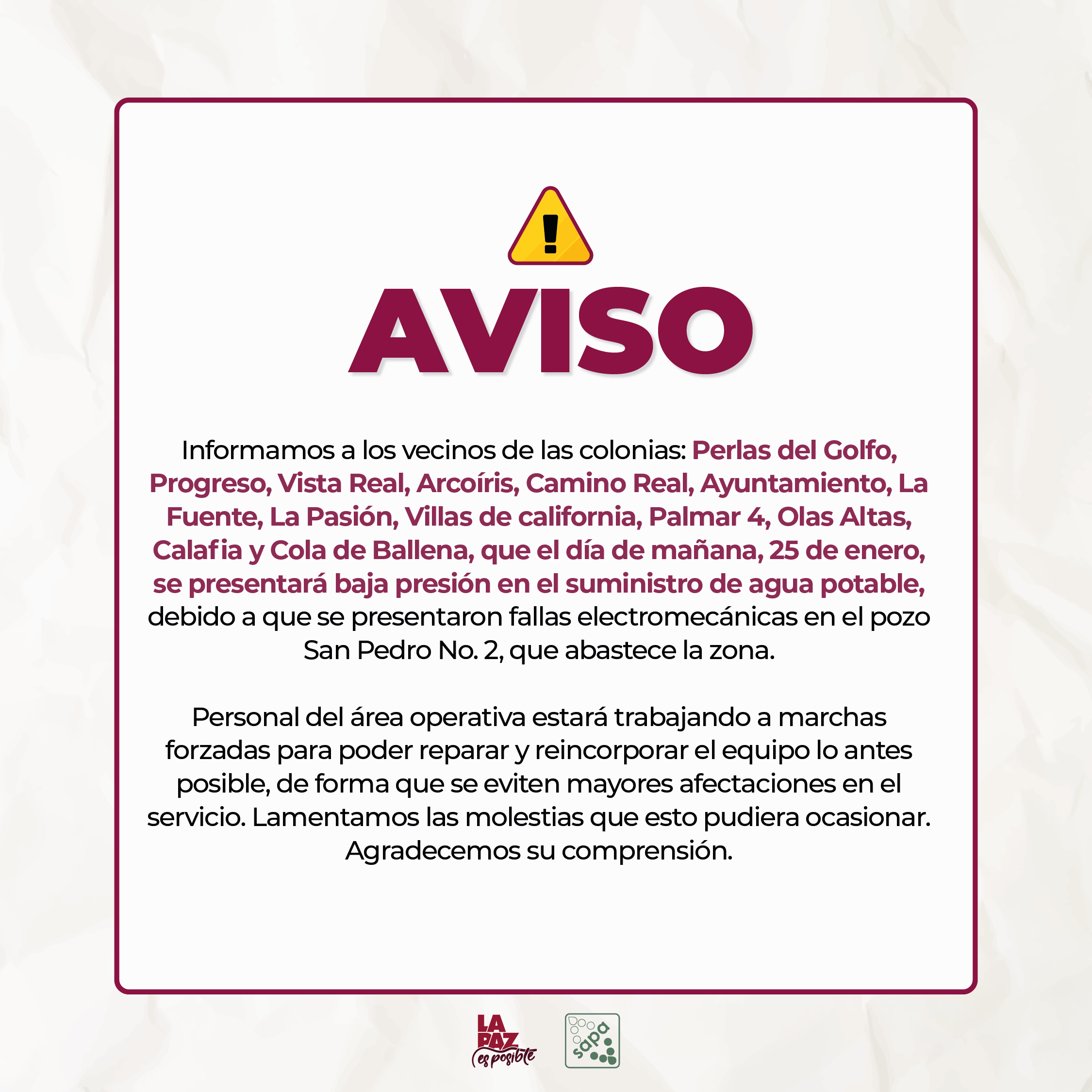 Debido a fallas electromecánicas en un pozo, se presentará baja presión al sur de la ciudad el 25 de enero: OOMSAPAS La Paz