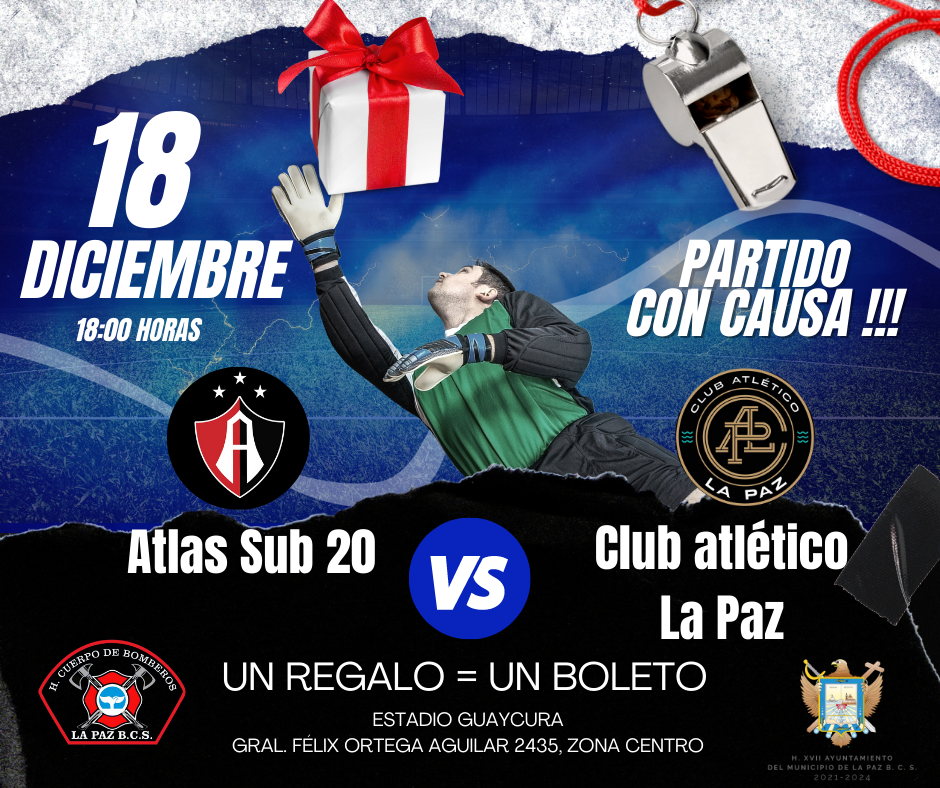 Realizarán Bomberos y Club Atlético La Paz partido de futbol en favor de las niñas y niños