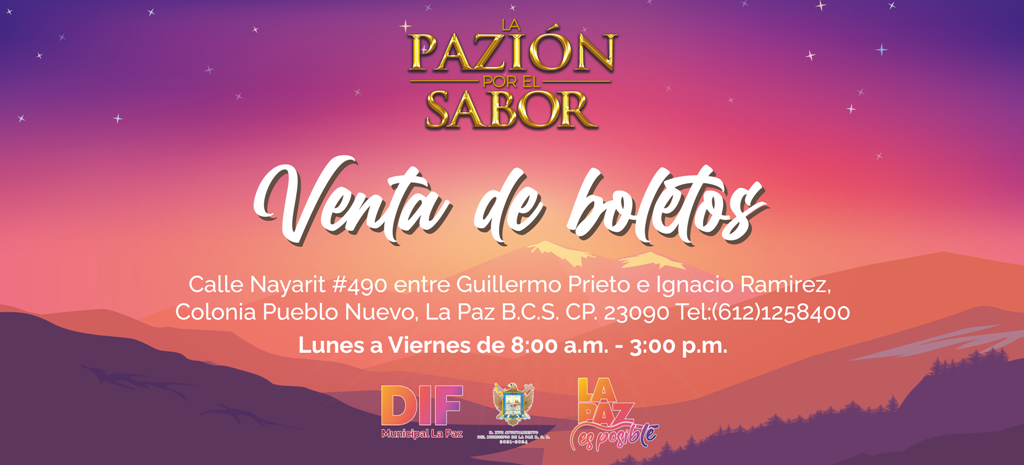 Abren venta de boletos para el evento “Pazión por el Sabor” en las oficinas del DIF La Paz