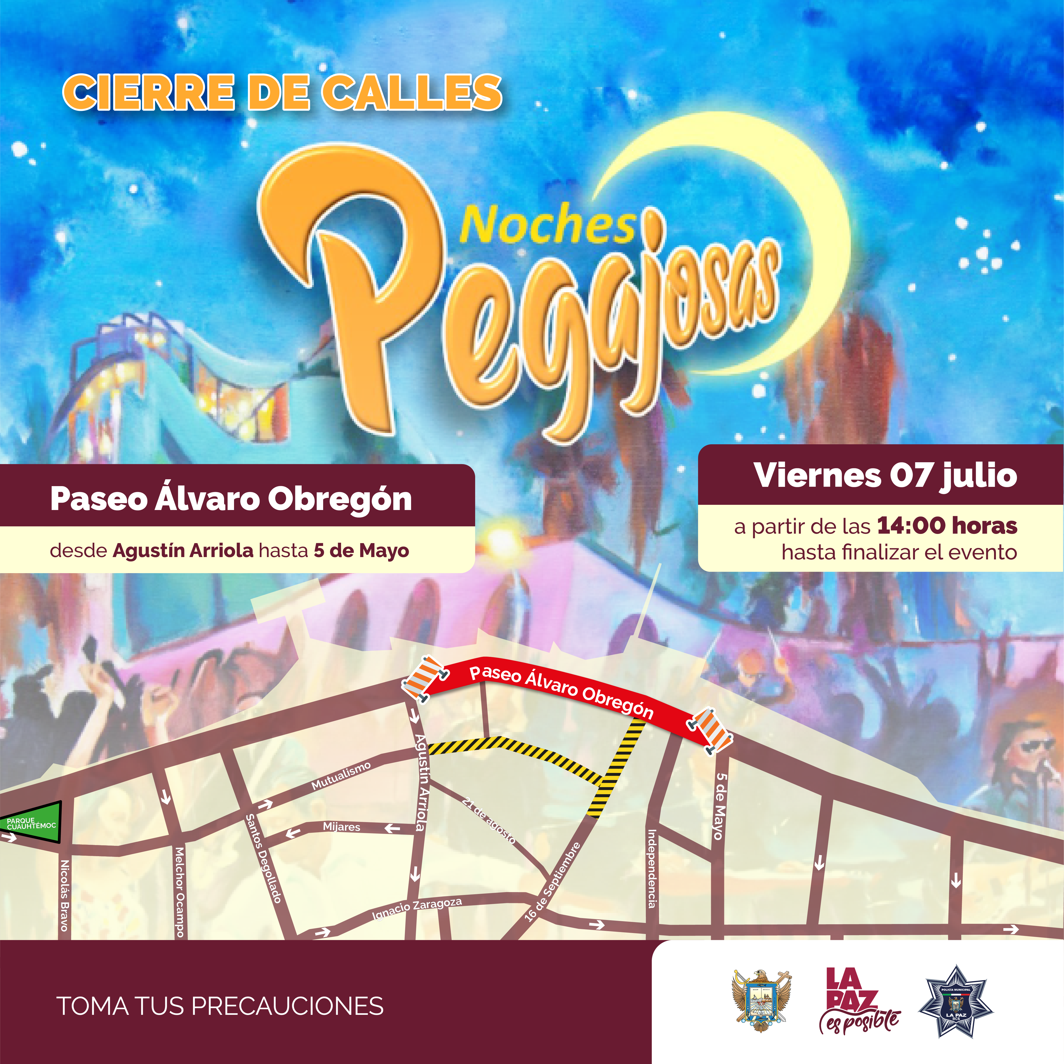 Cierre vial en el Paseo Álvaro Obregón por evento
 “Noches Pegajosas”