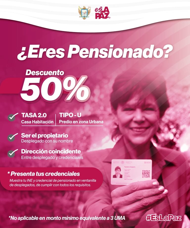 Anuncia Ayuntamiento de La Paz descuento para adultos mayores en pago de su predial