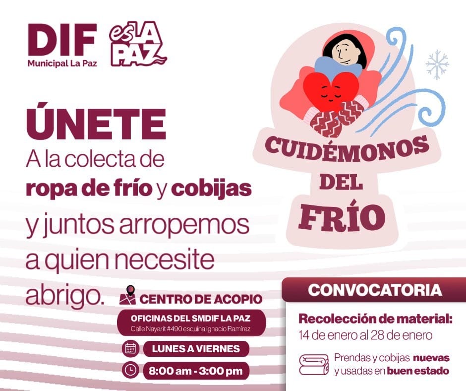 DIF Municipal La Paz invita a la colecta “Cuidémonos del Frío”