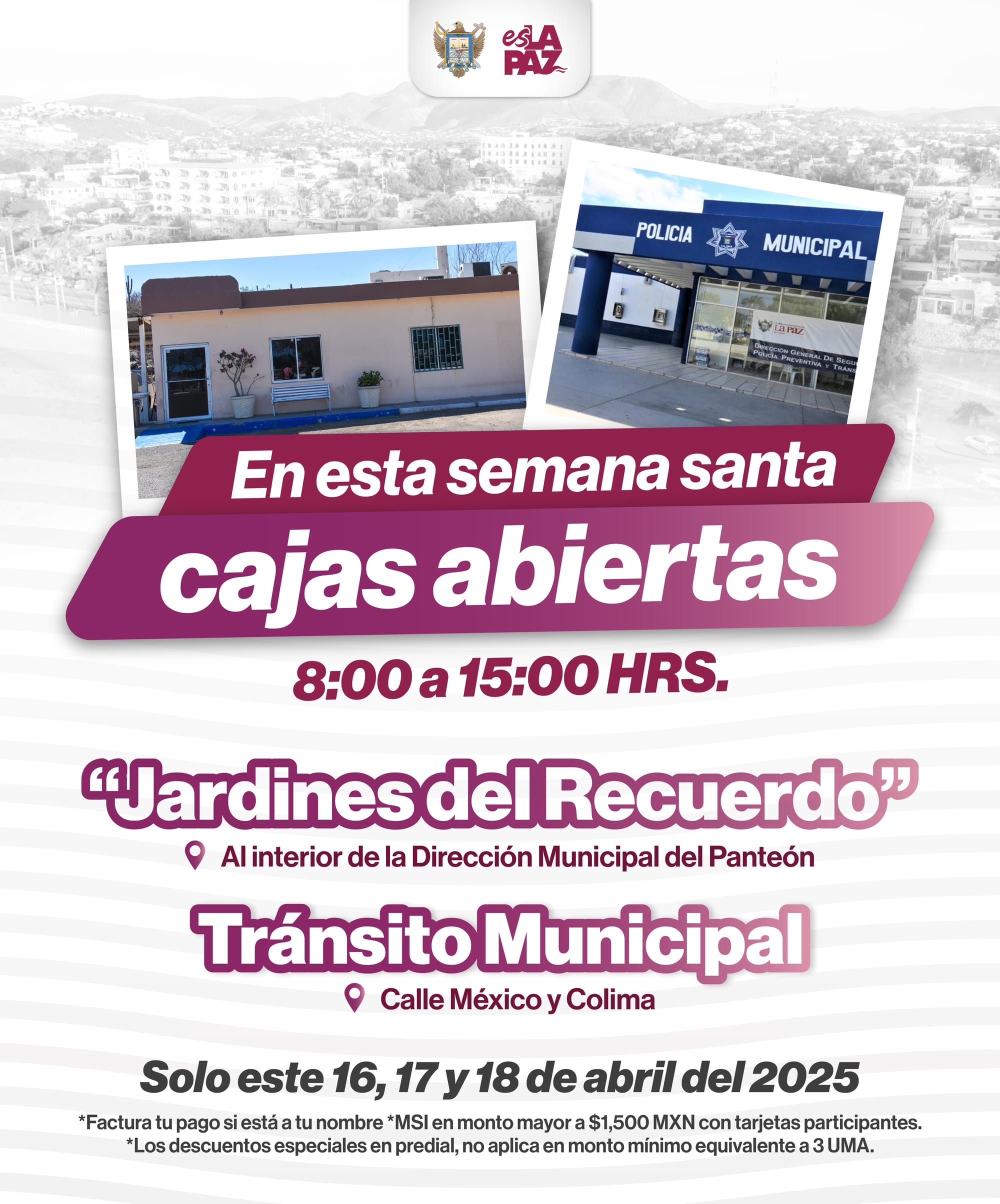 Dos cajas recaudadoras operarán en días santos para facilitar pagos municipales