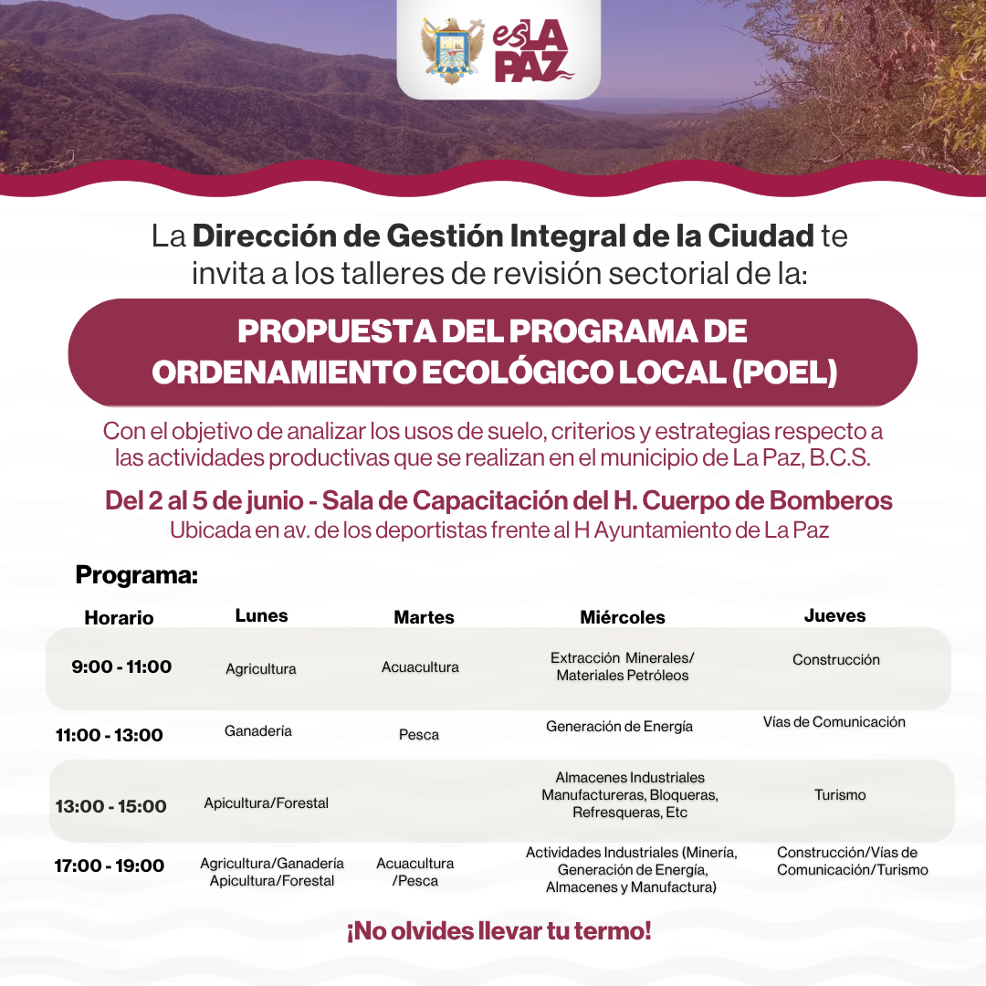 Invita Ayuntamiento de La Paz a participar en Talleres Sectoriales de Participación del POEL