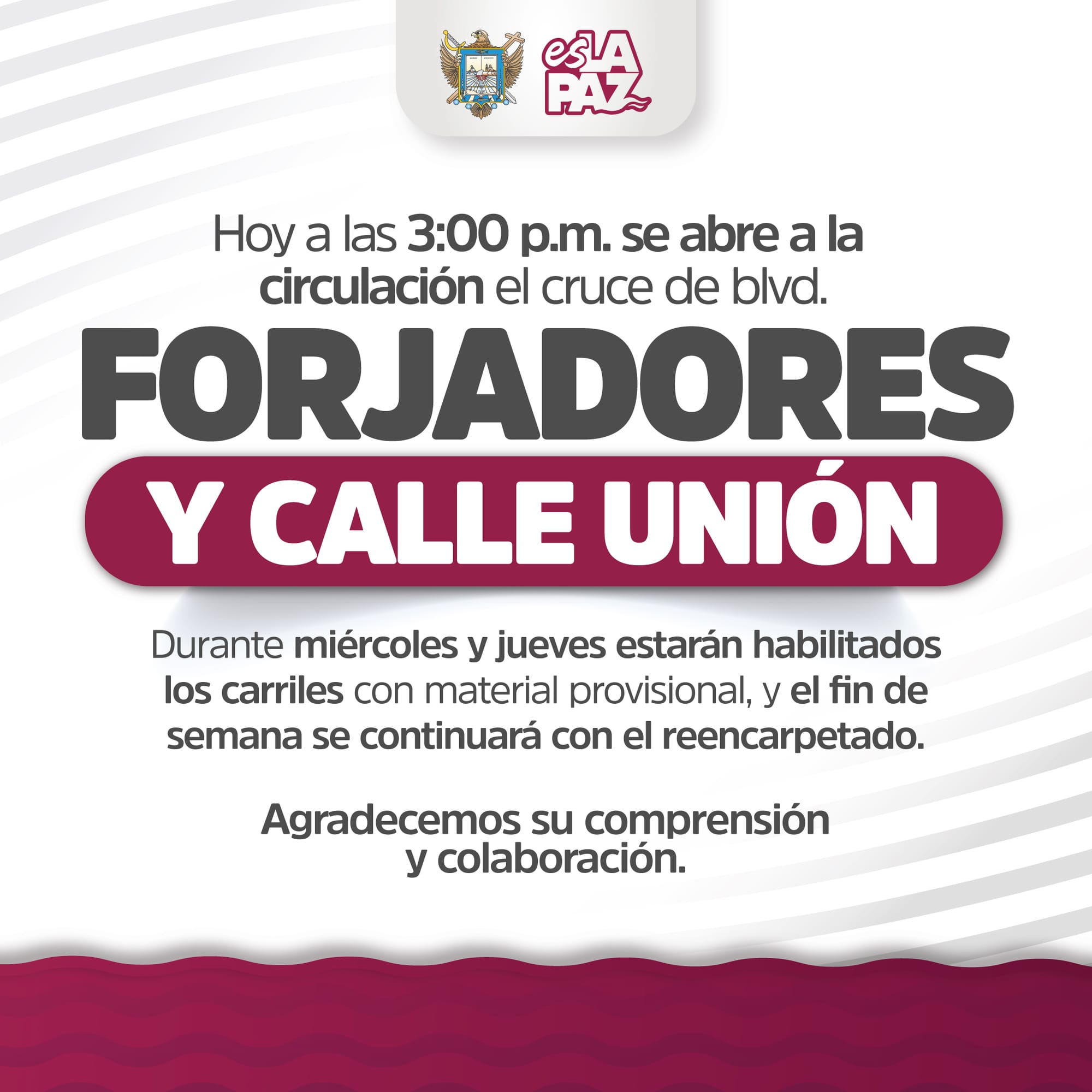 Ayuntamiento de La Paz restablece la circulación en el bulevar Forjadores y calle Unión