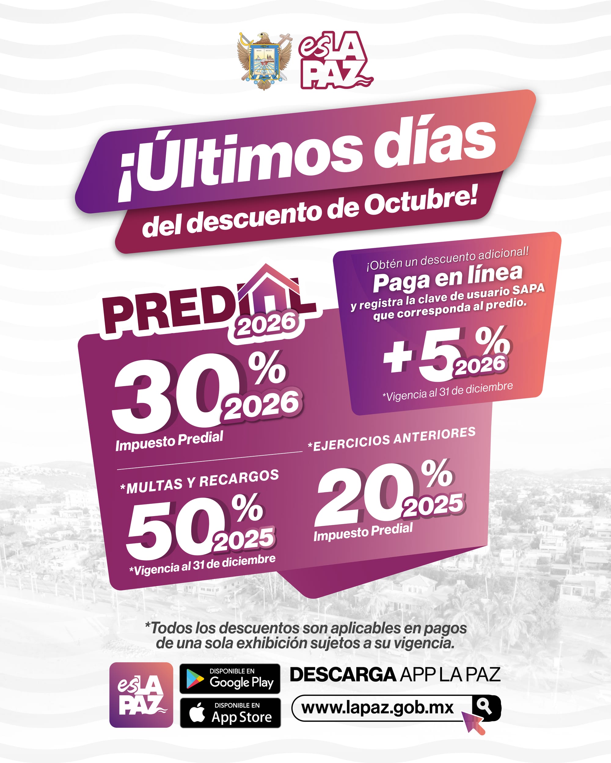 Anuncia Ayuntamiento de La Paz últimos días con 30% de descuento en Predial 2026