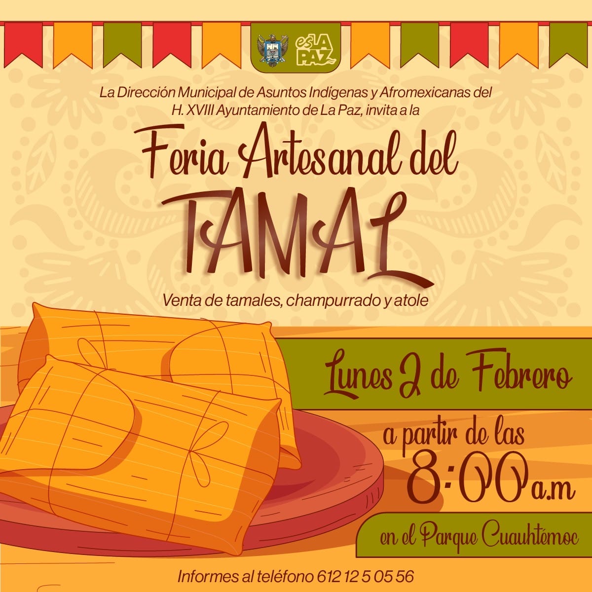 Invita Gobierno de La Paz al Festival Artesanal del Tamal