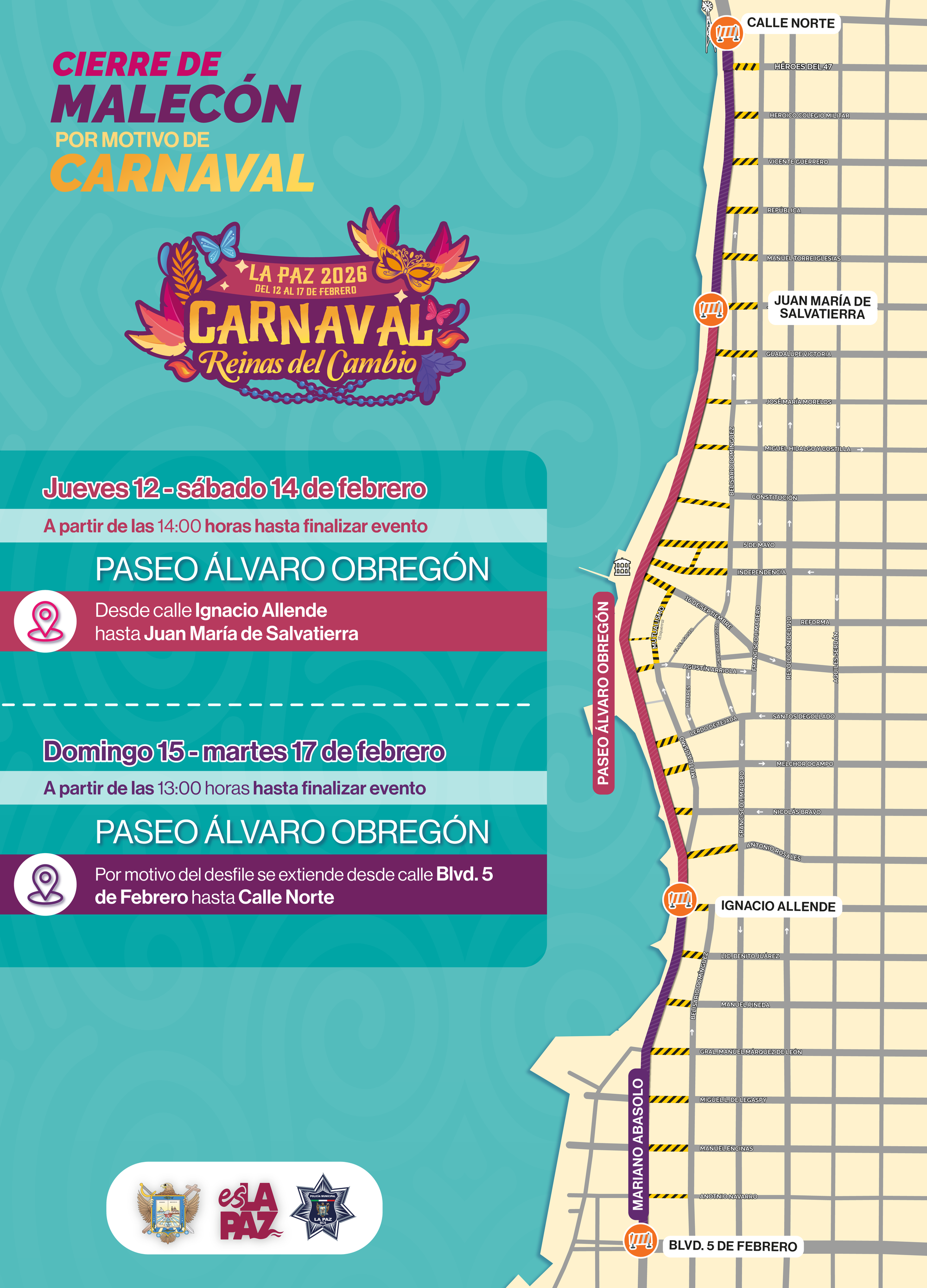 Anuncian cierres a la circulación con motivo del Carnaval La Paz 2026 ‘‘Reinas del Cambio’’