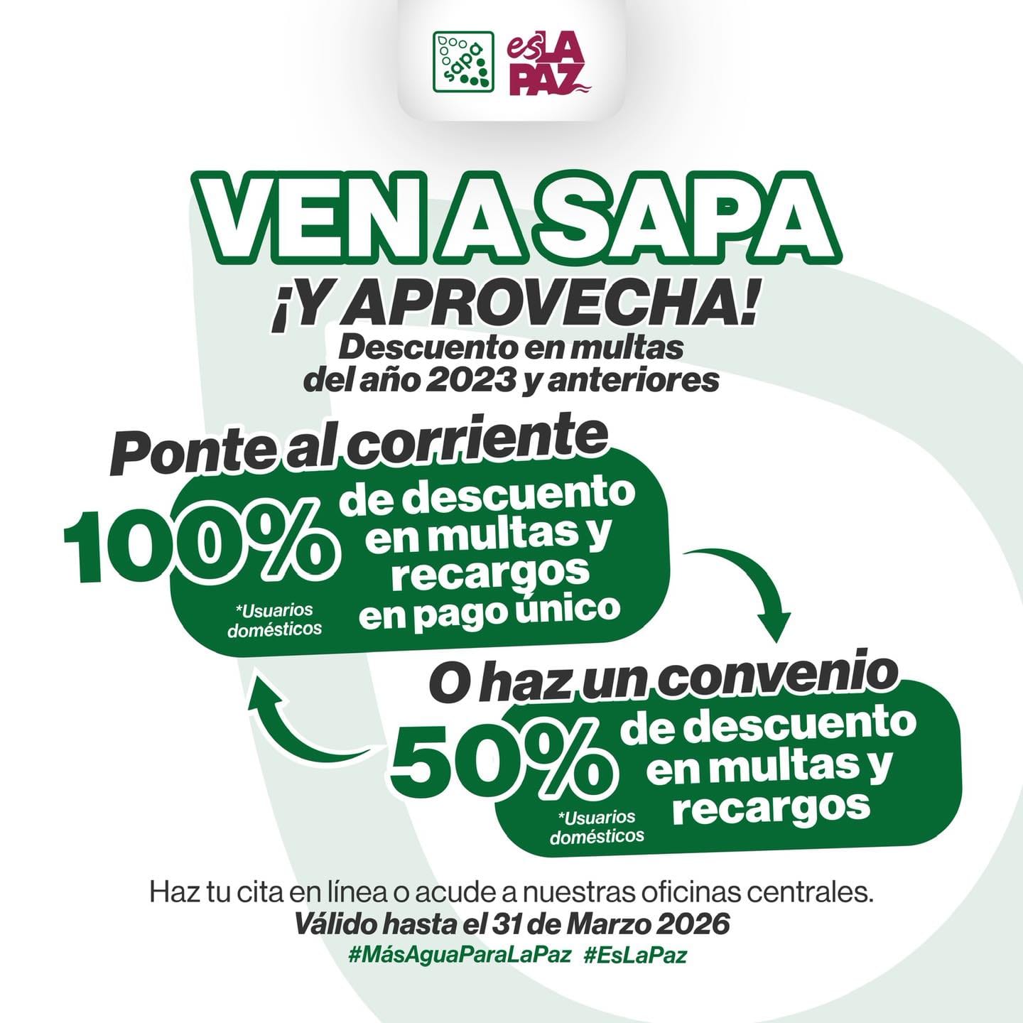 Invita OOMSAPAS La Paz a aprovechar últimos días con el máximo descuento en multas y recargos