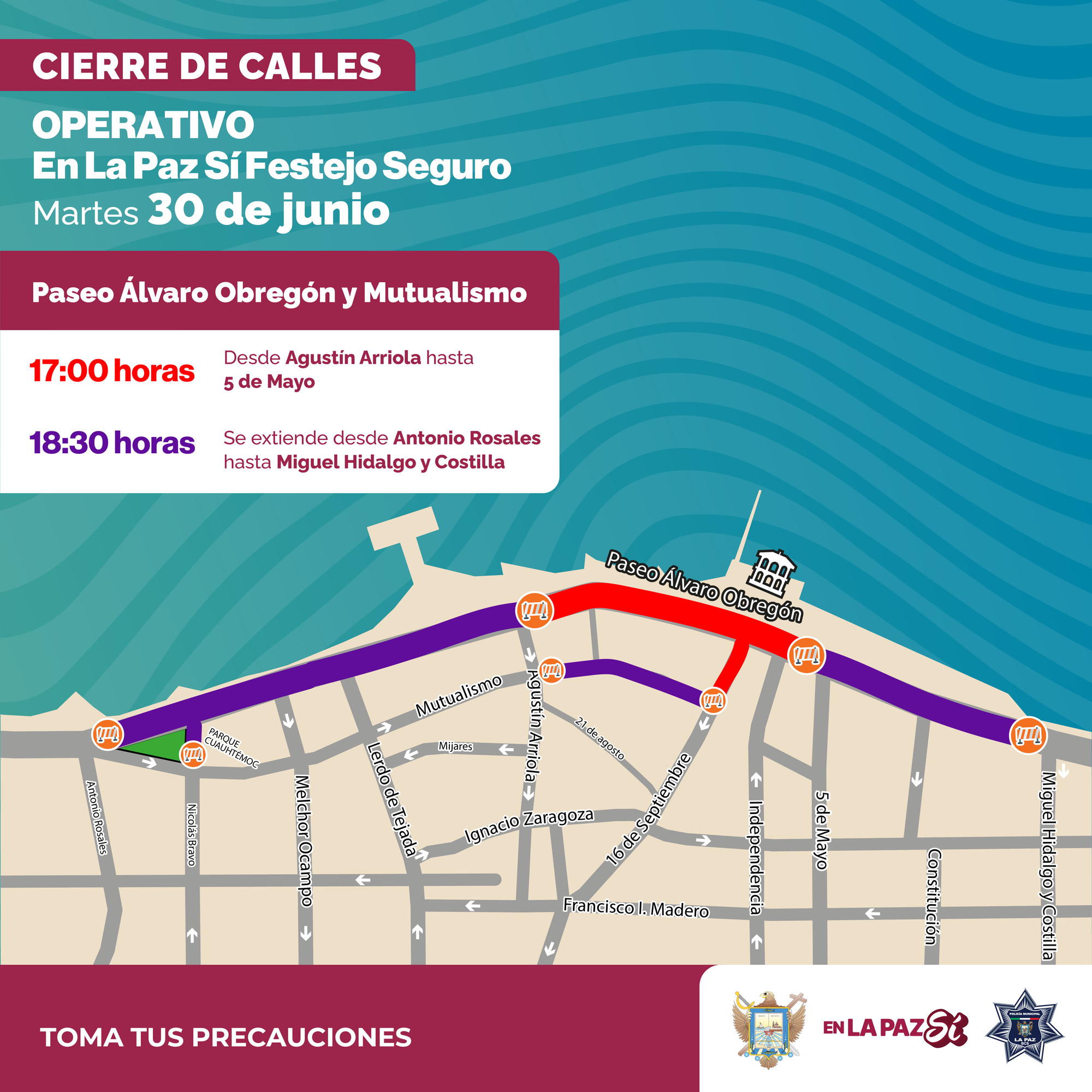 Anuncian cierres viales en el malecón por operativo "En La Paz Sí Festejo Seguro"