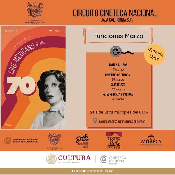 Invitan al Circuito Cineteca
Nacional Baja California Sur