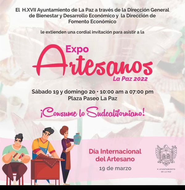 Llevarán a cabo la “Expo 
Artesanos 2022” en La Paz