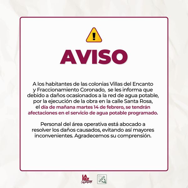 Trabajará OOMSAPAS La Paz en una reparación, afectará el servicio en Villas del Encanto y Fraccionamiento Coronado