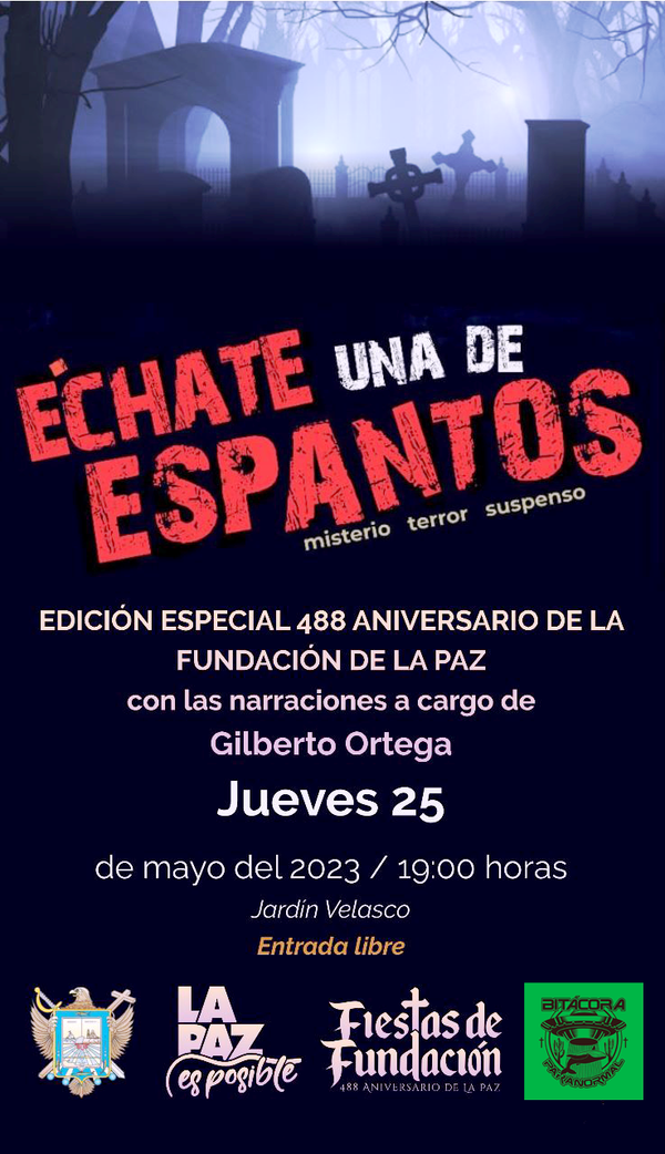 Invitan a la edición de mayo de “Échate una de espantos”