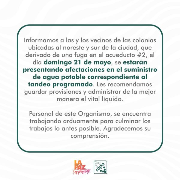 Trabajará OOMSAPAS La Paz en la reparación del acueducto #2