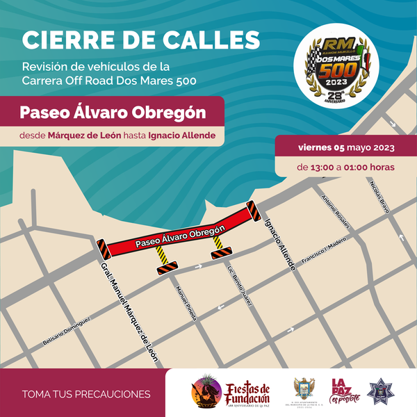 Cierres a la circulación con motivo de los festejos por el Aniversario de Fundación de la Ciudad de La Paz.