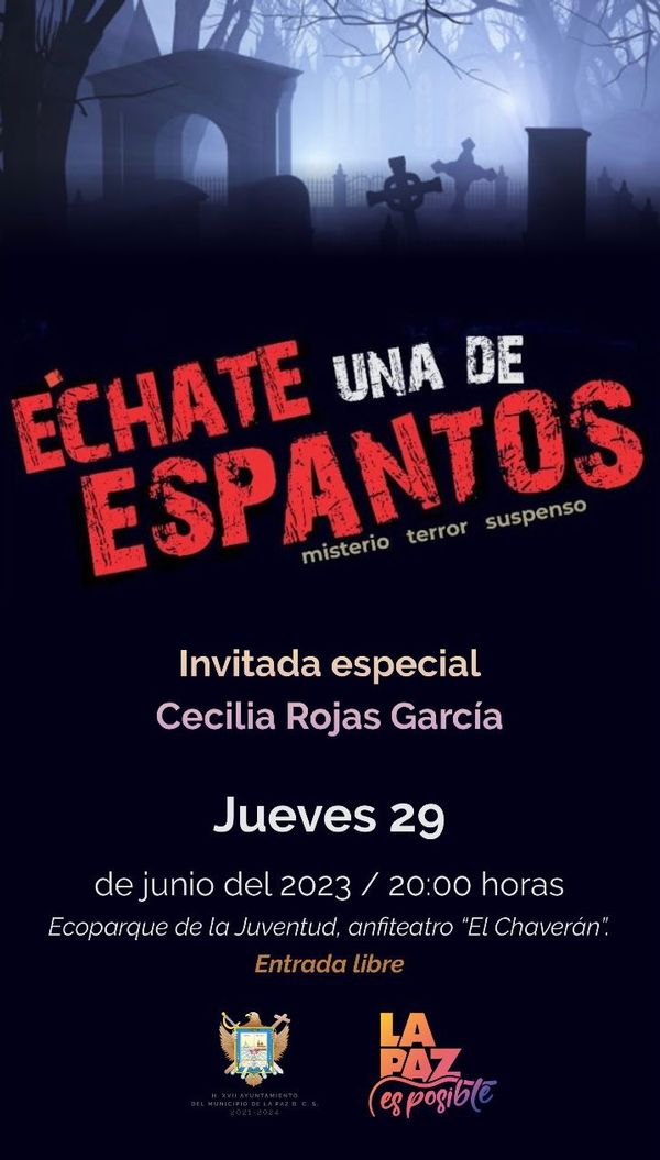 Invitan al programa “Échate una de espantos” en La Paz