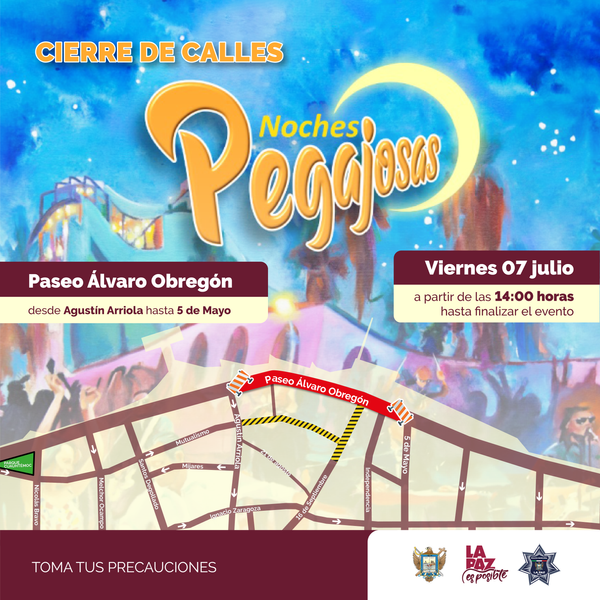 Cierre vial en el Paseo Álvaro Obregón por evento
 “Noches Pegajosas”