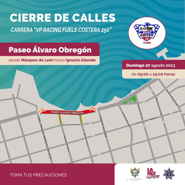 Este domingo habrá cierre en el Paseo Álvaro Obregón por premiación de la carrera “VP Racing Fuels Costera 250”.