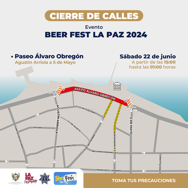 Cierre vial por evento Beer Fest La Paz 2024 sumado a la marcha LGBTQ+