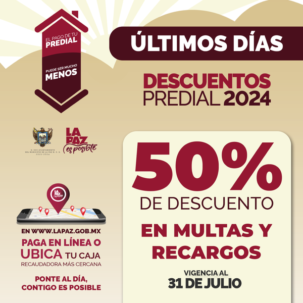 Aprovecha últimos días con 50% de descuento en multas y recargos del Predial