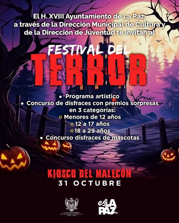 Invita Ayuntamiento de La Paz al “Festival del Terror”