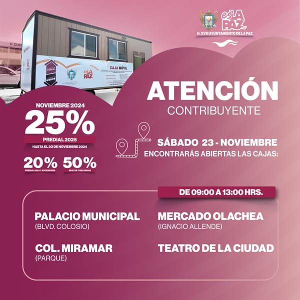 Continúan los descuentos de noviembre al pagar tu predial en las cajas móviles