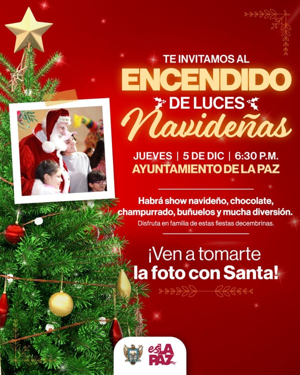 Ayuntamiento de La Paz invita al encendido de luces navideñas en Palacio Municipal