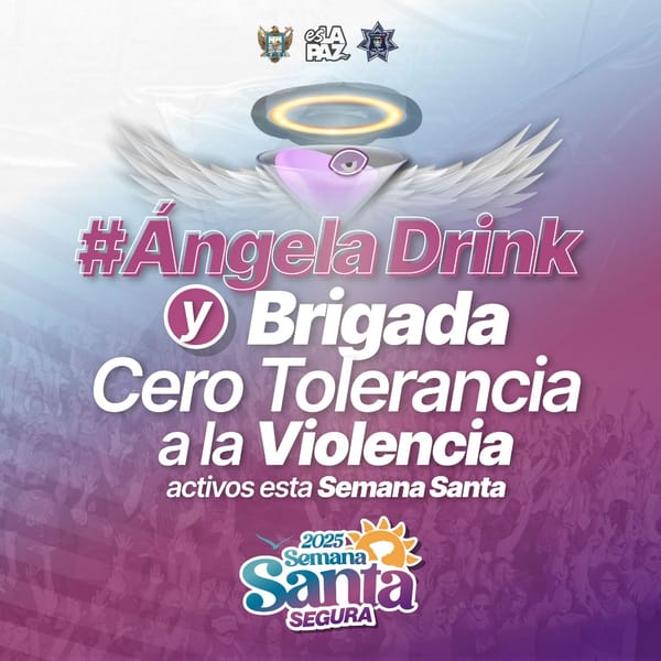 Reactivan estrategia “Ángela Drink” durante Semana Santa