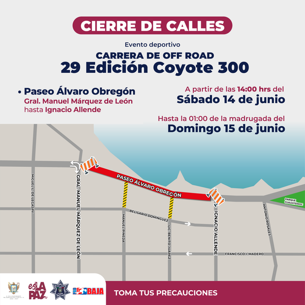 Anuncian cierre vial del malecón por la carrera Coyote 300