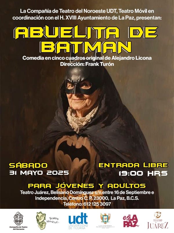Anuncian próxima función de la puesta en escena “Abuelita de Batman”