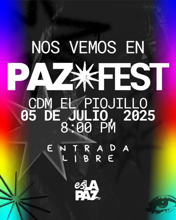 Conoce la cartelera completa del Paz Fest 2025, festival de la diversidad