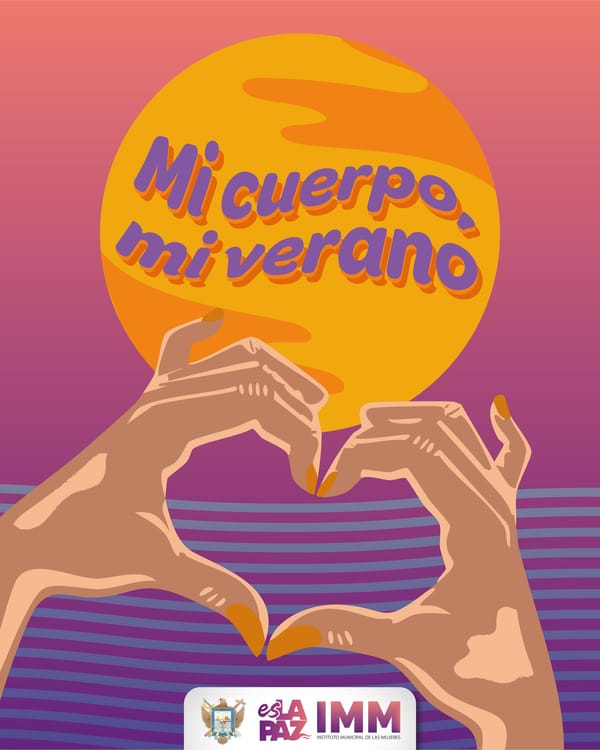 Promueve IMM La Paz campaña de autoaceptación y diversidad corporal “Mi cuerpo, mi verano”