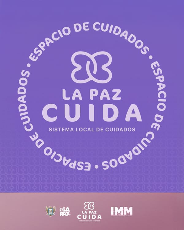 Continúa Instituto Municipal de las Mujeres de La Paz con campaña sobre reconocimiento al trabajo doméstico y de cuidados