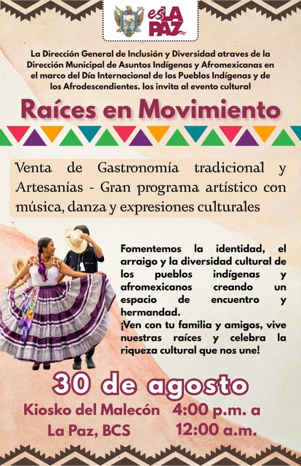 Ayuntamiento de La Paz invita al festival Raíces en Movimiento
