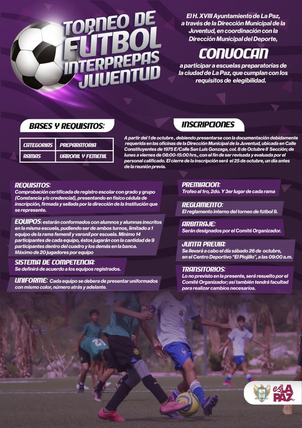 Invita Gobierno Municipal de La Paz a participar en el Torneo de Fútbol Interprepas