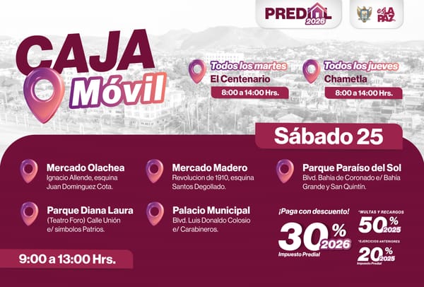 Ayuntamiento de La Paz instala cajas móviles adicionales para pago del Predial