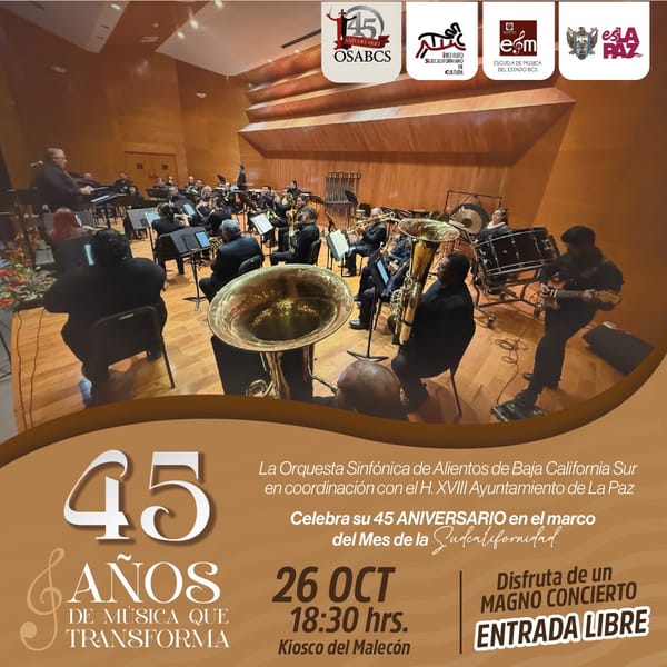 Presentarán Gala del 45 Aniversario de la Orquesta Sinfónica de Alientos de Baja California Sur