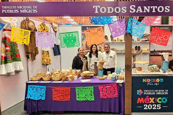 Todos Santos destaca en el Tianguis Nacional de Pueblos Mágicos 2025