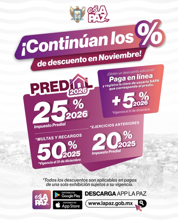 Continúa Ayuntamiento de La Paz programa de descuentos en pago de predial 2026