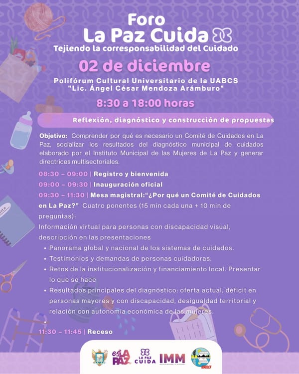 Invitan al Foro “La Paz Cuida” para fortalecer redes de apoyo en los cuidados
