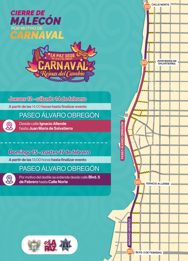 Anuncian cierres a la circulación con motivo del Carnaval La Paz 2026 ‘‘Reinas del Cambio’’