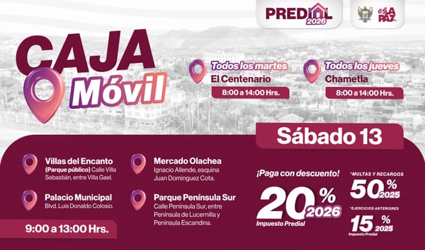Instalarán cajas móviles para pago de Predial en La Paz este fin de semana