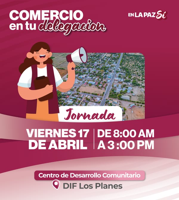 Invita Ayuntamiento de La Paz a comerciantes de Los Planes a regularizarse