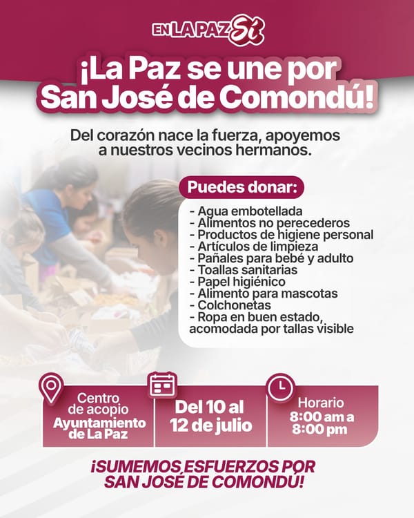 Ayuntamiento de La Paz convoca a jornada de acopio en apoyo a San José de Comondú